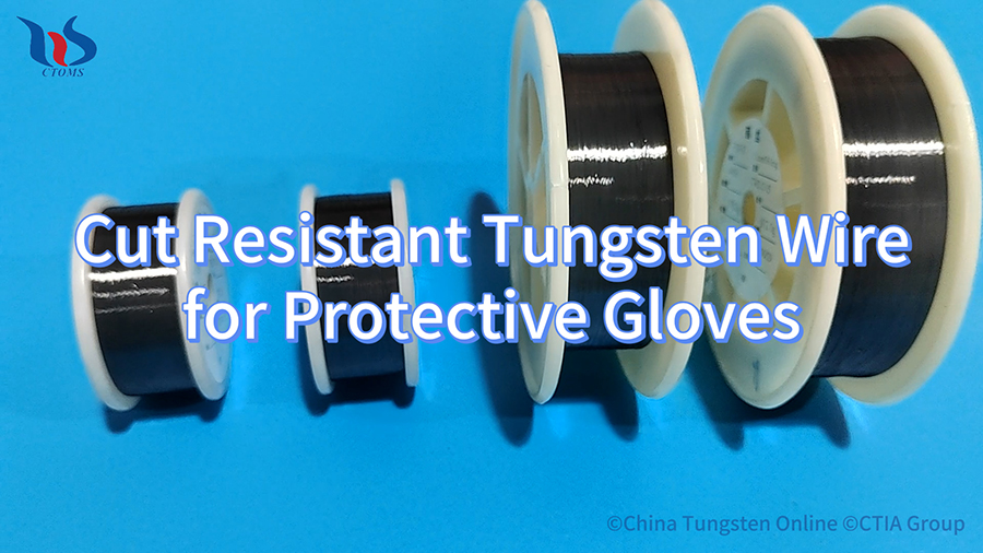 Cut Resistant Tungsten Wire for Protective Gloves