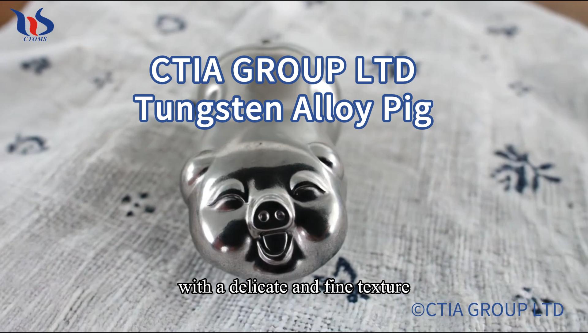 CTIA GROUP LTD tungsten alloy pig